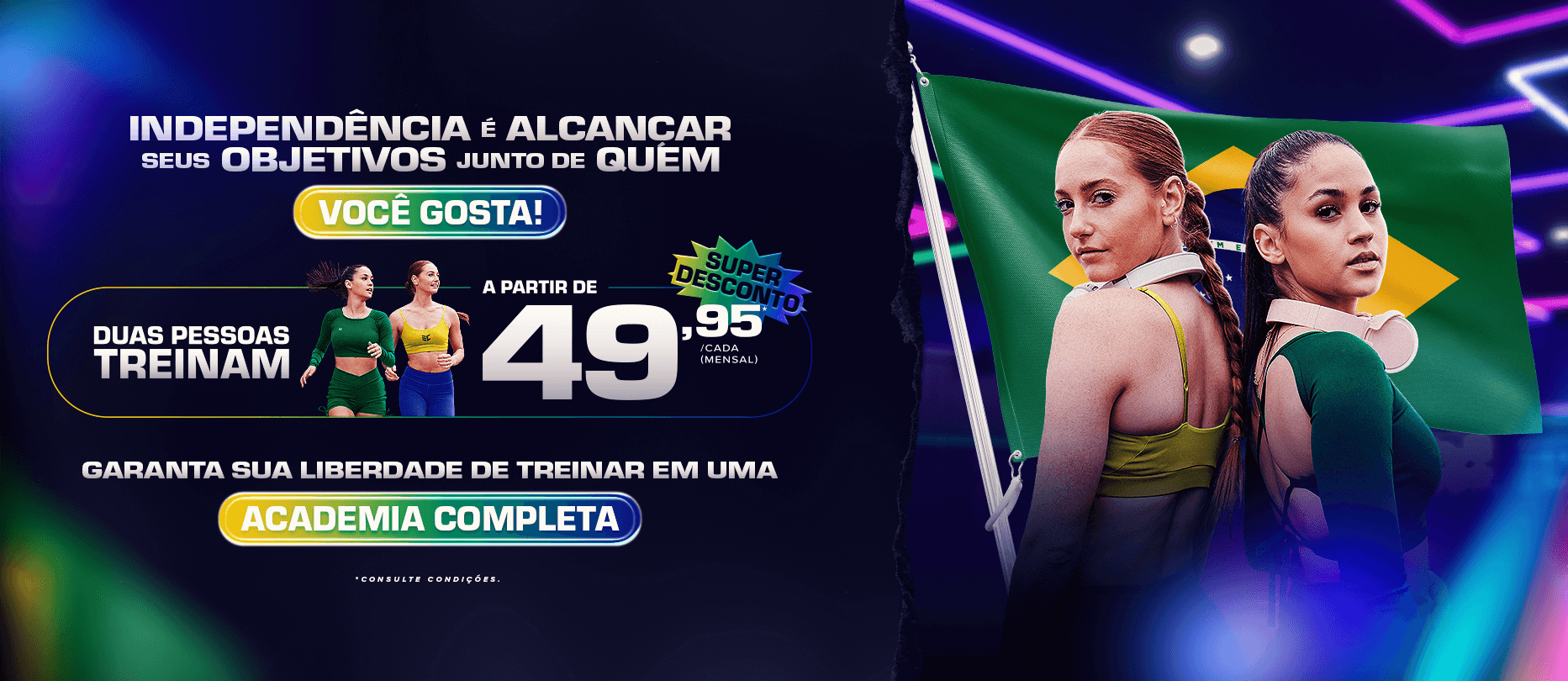 Promoção, duas pessoas treinam por R$ 49,95 cada uma!